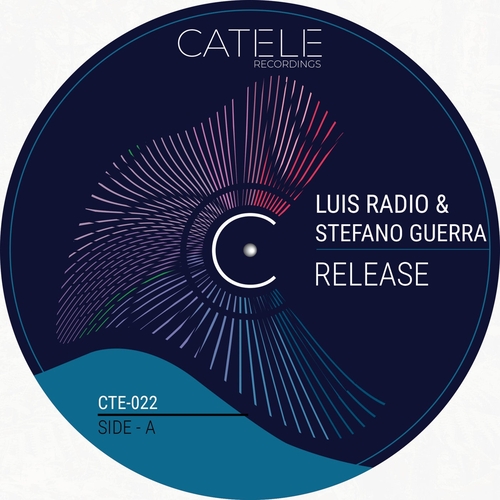 Luis Radio, Stefano Guerra - Release [CTE022]